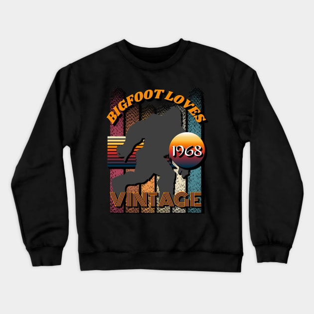 Bigfoot Loves Vintage 1968 Crewneck Sweatshirt by Scovel Design Shop